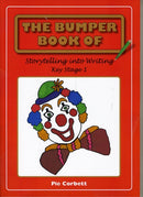 The Bumper Book of Story Telling into Writing at Key Stage 1-9780955300806