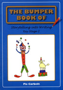 The Bumper Book of Storytelling into Writing : Key Stage 2-9780955300813