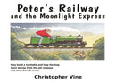 Peter's Railway and the Moonlight Express-9780955335921
