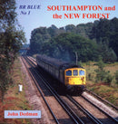 BR Blue : Southampton and the New Forest No. 1-9780955411069