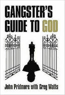 A Gangster's Guide to God-9780955571404