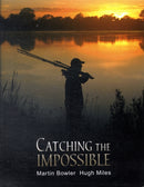 Catching the Impossible-9780955591792