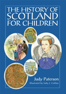 The History of Scotland for Children-9780955755903