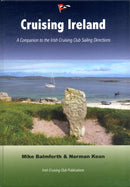 Cruising Ireland : A Companion to the Irish Cruising Club Sailing Directions-9780955819933