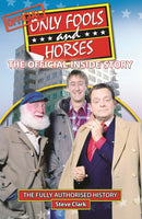 Only Fools and Horses - The Official Inside Story-9780955891694