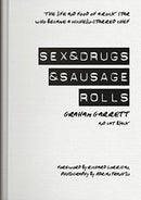 Sex & Drugs & Sausage Rolls-9780955893049