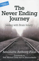 The Never Ending Journey : Living with Brain Injury-9780955913563