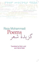 Poems: Reza Mohammadi-9780956057693