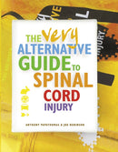 The Very Alternative Guide to Spinal Cord Injury-9780956143983