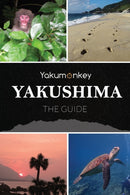 The Yakushima Guide-9780956150776