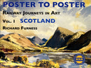 Railway Journeys in Art Volume 1: Scotland : 1-9780956209207