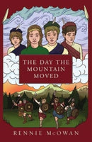 The Day the Mountain Moved-9780956230737