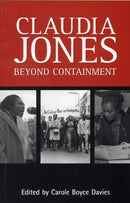 Claudia Jones: Beyond Containment-9780956240163