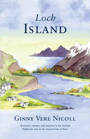 Loch Island : I Shall Dance at Your Wedding-9780956336620
