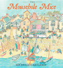 The Mousehole Mice-9780956435033