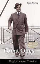 Eddie Waring - the Great Ones and Other Writings-9780956478726