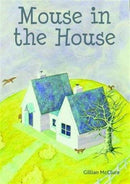 Mouse in the House-9780956510860