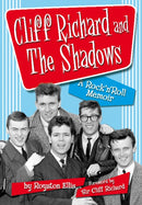 Cliff Richard & the Shadows : A Rock & Roll Memoir-9780956683472