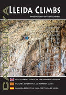 Lleida Climbs : Selected Sport Climbs in the Province of Lleida-9780956700650