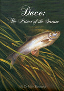 Dace : The Prince of the Stream-9780956701565
