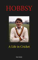 Hobbsy : A Life in Cricket-9780956732170