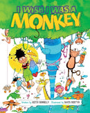 I Wish I Was a Monkey-9780956897923
