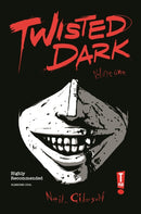 Twisted Dark  Volume 1