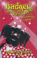 Badger the Mystical Mutt and the Enchanting Exchange-9780956964052