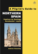 A Pilgrim's Guide to Northern Spain : Vol. 1 : Camino Frances & Camino Finisterre-9780956976802