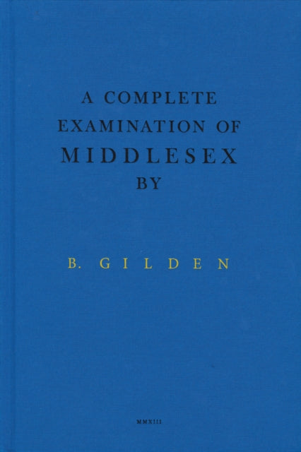 A Complete Examination Of Middlesex-9780957049055
