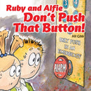 Ruby and Alfie, Don't Push That Button-9780957191143