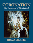 Coronation : The Crowning of Elizabeth II-9780957311961