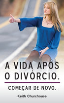A Vida Apos O Divorcio-9780957312500
