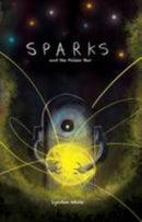 Sparks and the Fallen Star