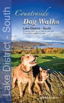 Countryside Dog Walks - Lake District South : 20 Graded Walks with No Stiles for Your Dogs-9780957372214