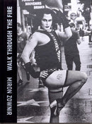Walk through the fire. : Radical uncompromised black & white.-9780957414563