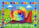 Sammy the Rainbow Snail-9780957640252