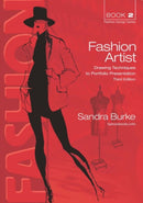 Fashion Artist 3ed : Drawing Techniques to Portfolio Presentation-9780958273381