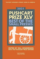 The Pushcart Prize XLV : Best of the Small Presses 2021 Edition-9780960097708