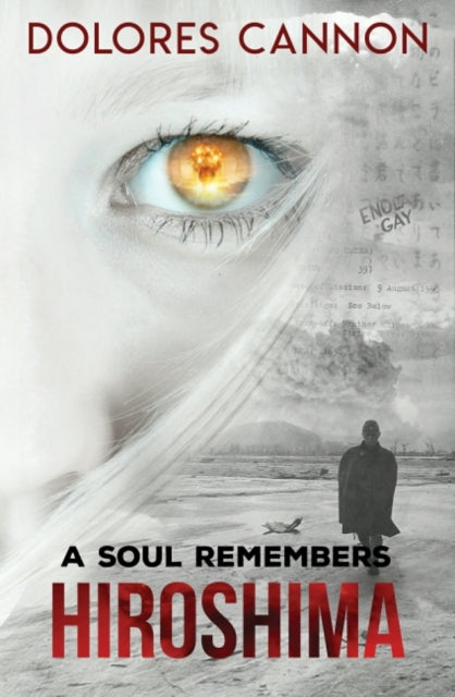 A Soul Remembers Hiroshima-9780963277664