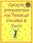 Creative Interventions for Troubled Children & Youth-9780968519905