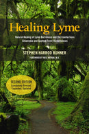 Healing Lyme : Natural Healing of Lyme Borreliosis and the Coinfections Chlamydia and Spotted Fever Rickettsiosis, 2nd Edition-9780970869647