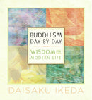 Buddhism Day by Day : Wisdom for Modern Life-9780972326759