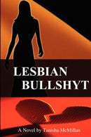 Lesbian Bullshyt-9780972701143