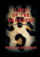 Lord of The Darkness : A Tale of the Primeval-9780972872690