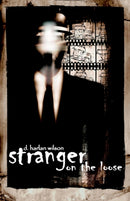 Stranger on the Loose-9780972959834