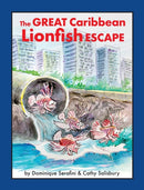 The Great Caribbean Lionfish Escape-9780973059878