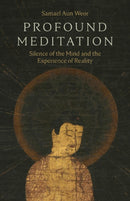 Profound Meditation