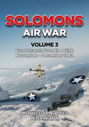 Solomons Air War Volume 3 : Guadalcanal: From the Brink November - December 1942-9780975642337