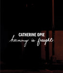 Catherine Opie: Harmony Is Fraught-9780976134473